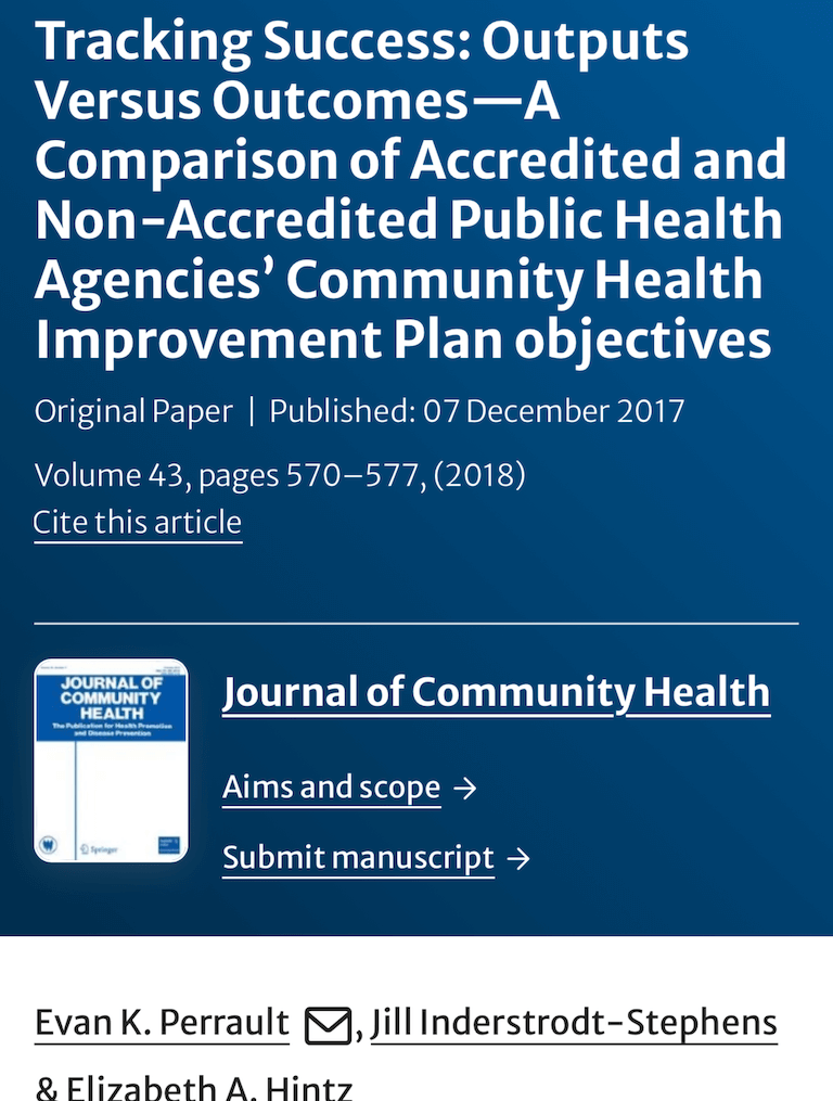 Tracking Success: Outputs Versus Outcomes—A Comparison of Accredited and Non-Accredited Public Health Agencies’ Community Health Improvement Plan objectives